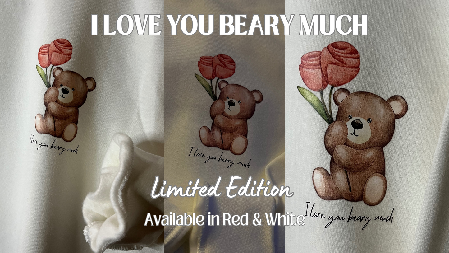 I Love You Beary Much Cozy Crewneck