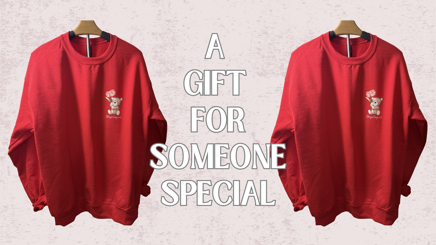 I Love You Beary Much Cozy Crewneck