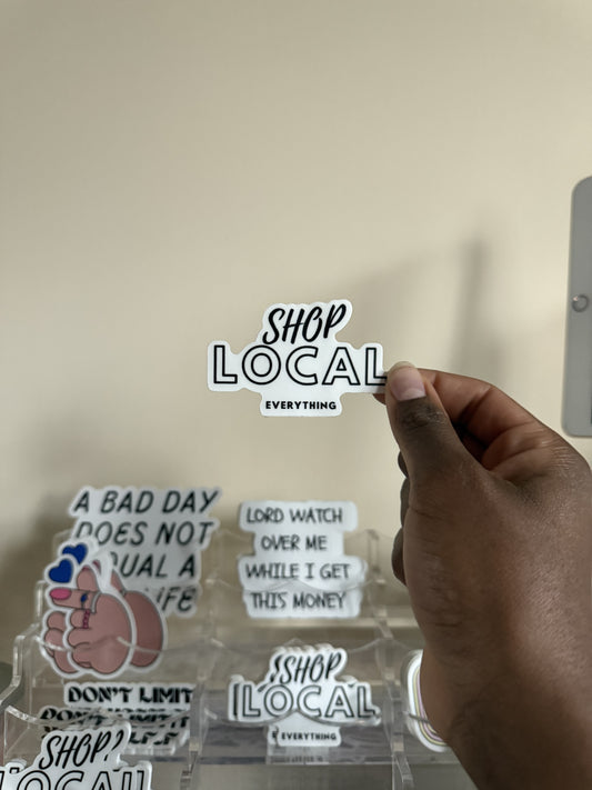 Shop Local Everything Transparent Sticker