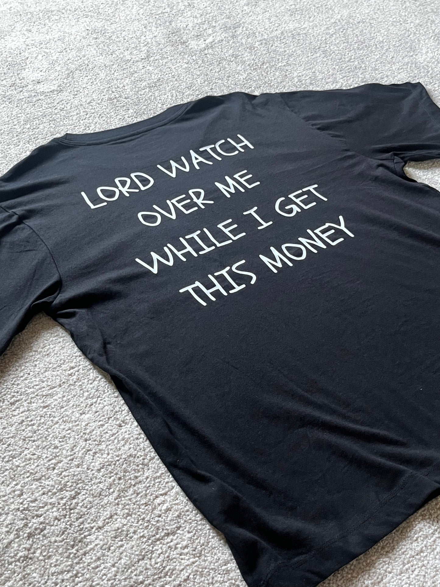 Motivational Tee: Lord Watch Over Me